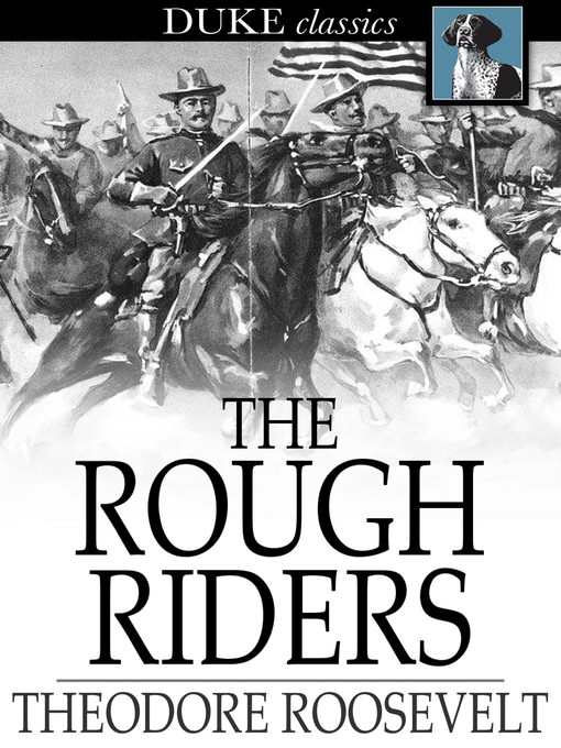 The rough riders.